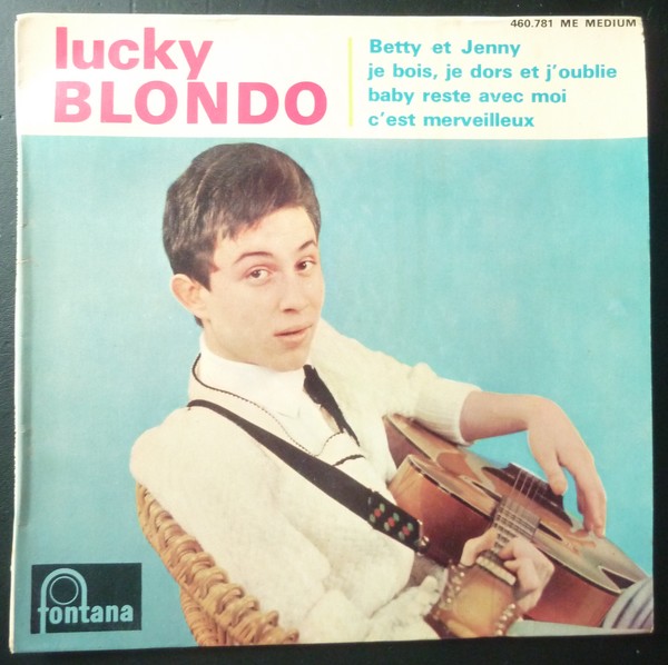 EP LUCKY BLONDO